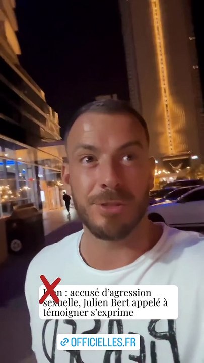 Cités dans des plaintes pour viols, le candidat de télé-réalité  Julien Bert réagit pour la première fois: "J'ai zéro plainte contre moi, j'en aurai zéro parce que je fais attention aux femmes" - VIDEO