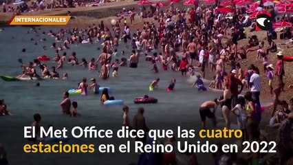 El 2022 fue el año más cálido de Reino Unido