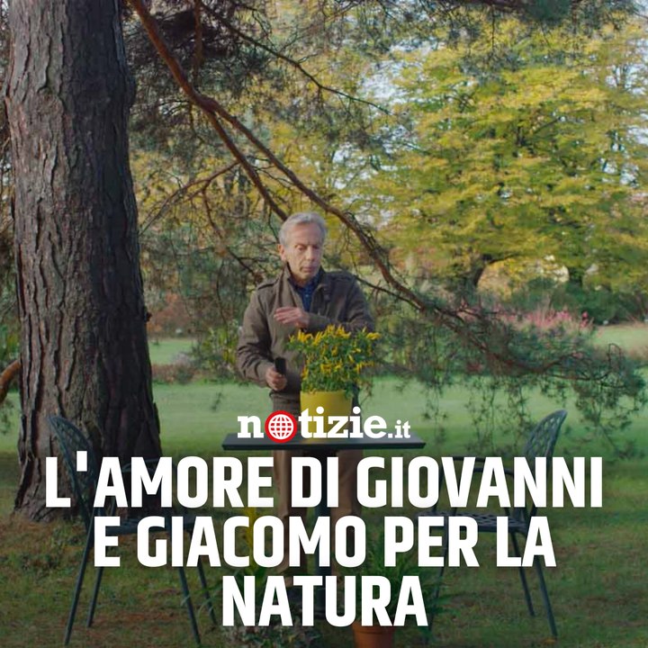 L'amore di Giovanni Storti e Giacomo Poretti per la natura