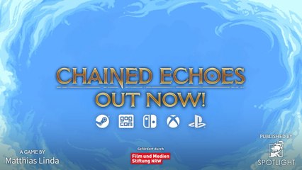 Chained Echoes Official Accolades Trailer