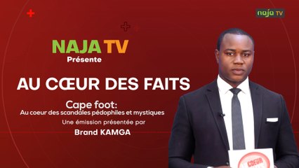 Cape foot: Au cœur des scandales pédophiles et mystiques
