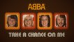 ABBA - Take A Chance On Me