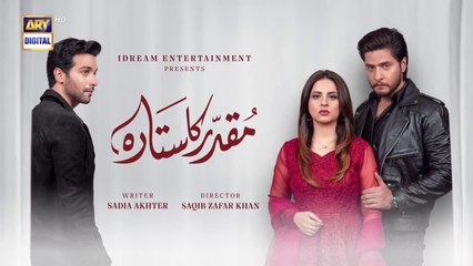 Muqaddar Ka Sitara Episode 12  30th December 2022  ARY Digital