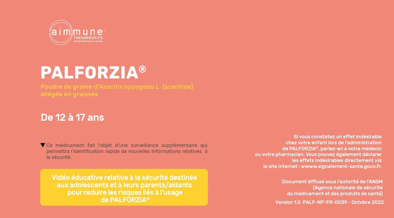 PALFORZIA - 12-17 ans - Vidéo éducative relative à la sécurité pour réduire les risques  liés à l'usage de Palforzia