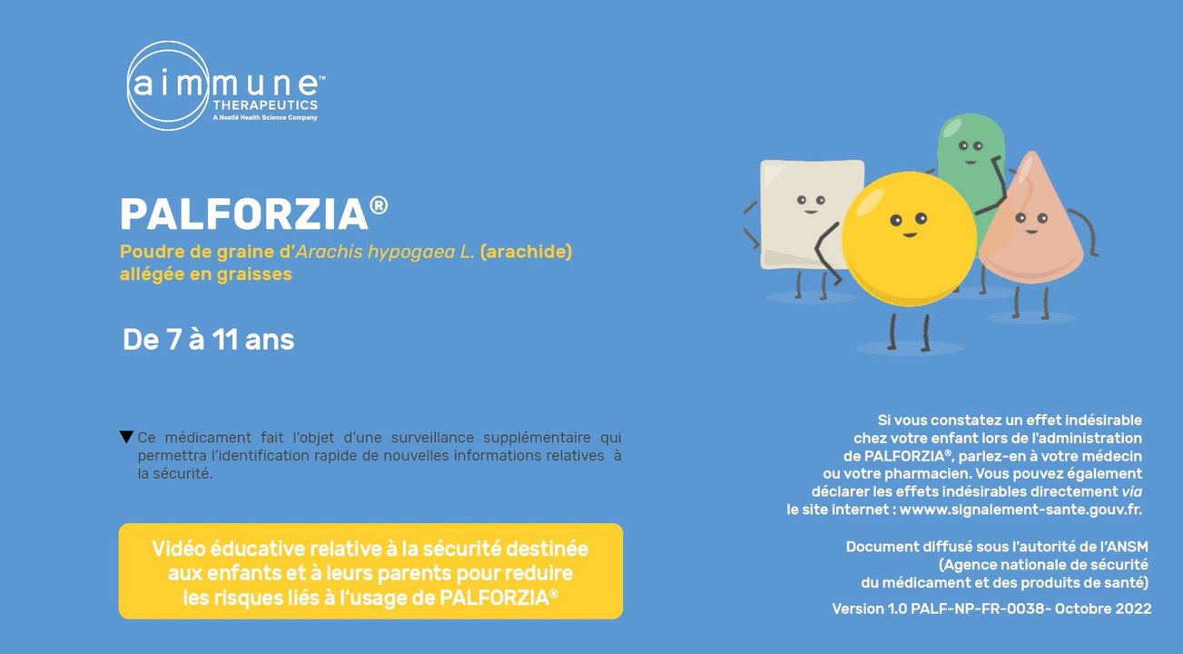 PALFORZIA - 7-11 ans - Vidéo éducative relative à la sécurité pour réduire les risques  liés à l'usage de Palforzia