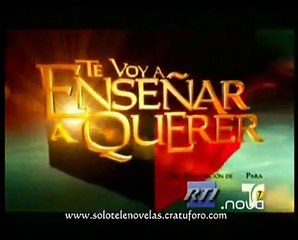 Te Voy a enseñar a Querer - capitulo 38
