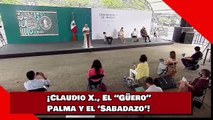 ¡Claudio, El “Güero” Palma y el ‘Sabadazo’!