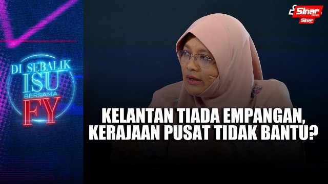 Kelantan tiada empangan, kerajaan pusat tidak bantu?