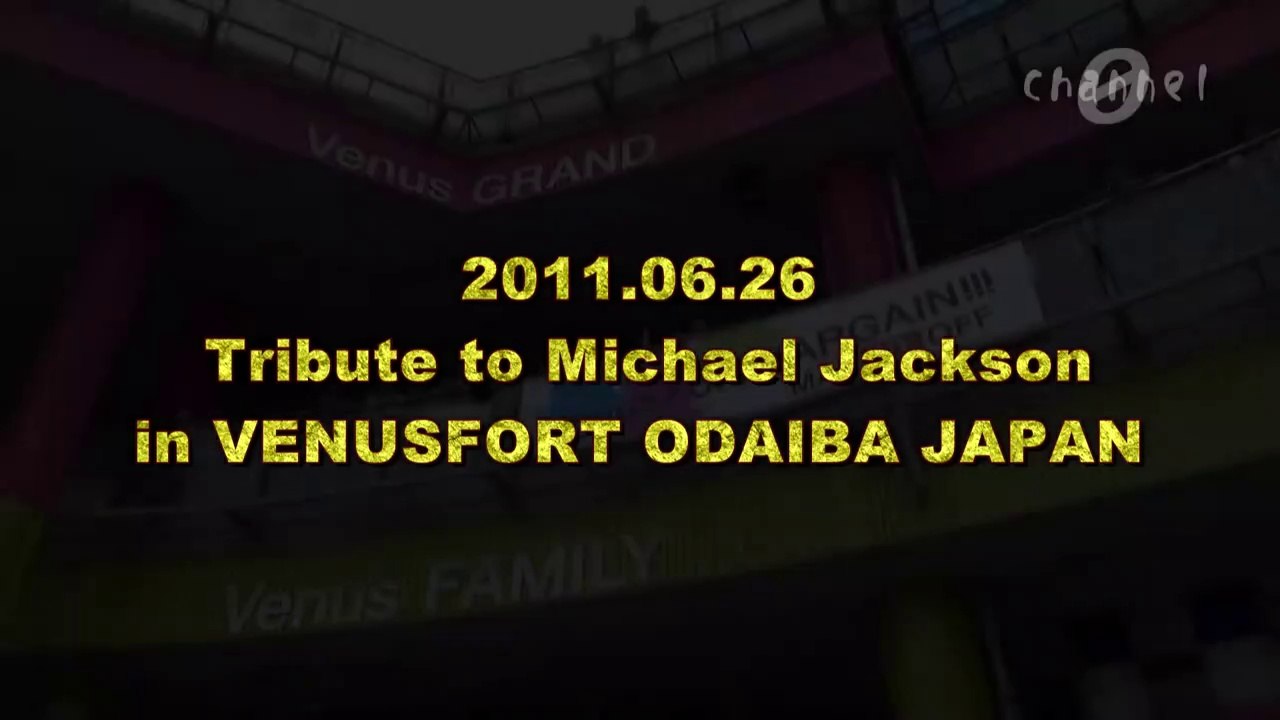 2011.06.26 Tribute to Michael Jackson in VENUSFORT ODAIBA JAPAN　01