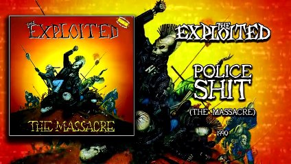The Exploited – Police Shit