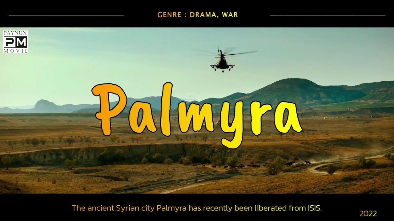 Once In The Desert - Official Action Movie Trailer | Palmyra (Odnazhdy v pustyne)