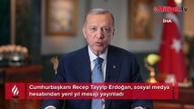 Cumhurbaşkanı Erdoğan'dan yeni yıl mesajı: Cumhuriyetimizin yeni yüzyılına adım atacağımız döneme giriyoruz
