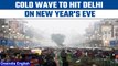 Delhi: Cold wave to return on New Year's Day; intense cold predicted in January | Oneindia News*News