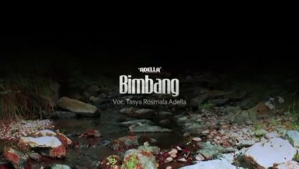 Tasya Rosmala Ft Adella BIMBANG
