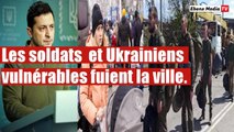 Ukraine : Les soldats de zelensky et Ukrainiens vulnérables fuient la ville.