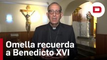 El Cardenal Omella recuerda, en un mensaje, la labor y entrega del Papa Benedicto XVI