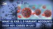 What is Covid variant XBB that accounts for more than 40% of US cases?| United States | BF7 | Corona