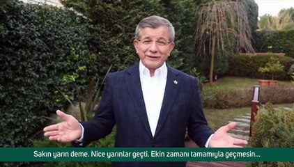 Ahmet Davutoğlu yeni yıl paylaşımı