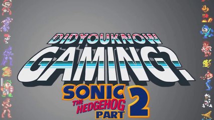Did You Know Gaming? #030 - Sonic - Parte 2 (Legendado)