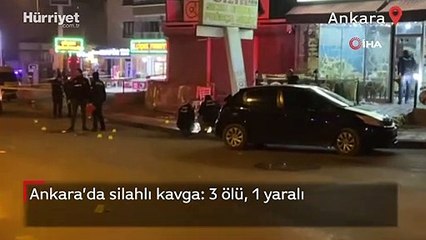 Ankara’nın Mamak ilçesinde silahlı kavga: 3 ölü, 1 yaralı