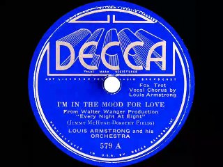 1935 Louis Armstrong Im In The Mood For Love