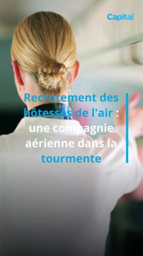 Recrutement des hôtesses de l'air : une compagnie aérienne dans la tourmente (1)