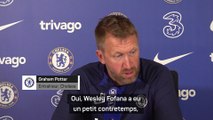 Graham Potter donne des nouvelles de Fofana et Kanté