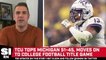 TCU Tops Michigan 51-45, Advances to College Football Playoff National Championship