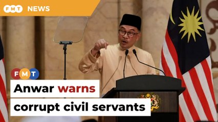 Anwar vows to rid civil service of corrupt officials