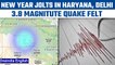 Eathquake: 3.8 magnitude quake rocks Haryana, tremors felt in Delhi | Oneindia News *News