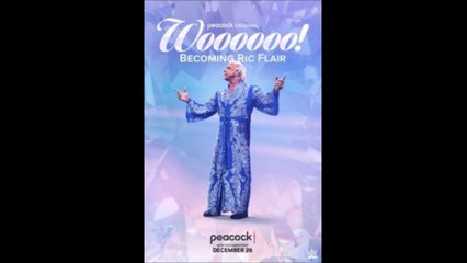 Woooooo! Becoming Ric Flair - Trailer © 2022 Biography, Documentary