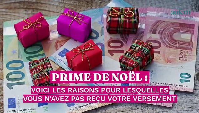 Prime de Noël : voici les raisons pour lesquelles vous n’avez pas reçu votre versement