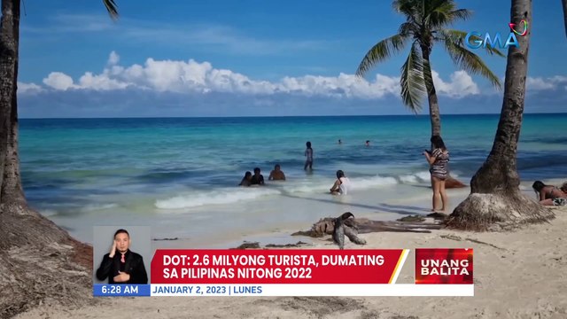 DOT: 2.6-M turista, dumating sa Pilipinas nitong 2022 | UB