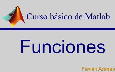 Tutorial de Matlab 04: declarar funciones