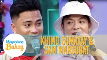 Sam and Khimo give a message to each other | Magandang Buhay