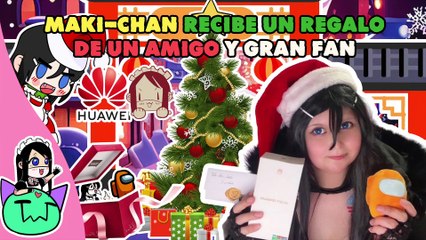 Maki-Chan Recibe un regalo de un amigo y un gran fan (Espectro Oscuro)
