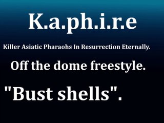 K.a.ph.i.r.e (Bust shells)