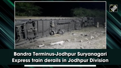 Bandra Terminus-Jodhpur Suryanagari Express train derails in Jodhpur Division