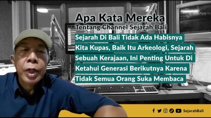 APA KATA MEREKA TENTANG CHANNEL SEJARAH BALI