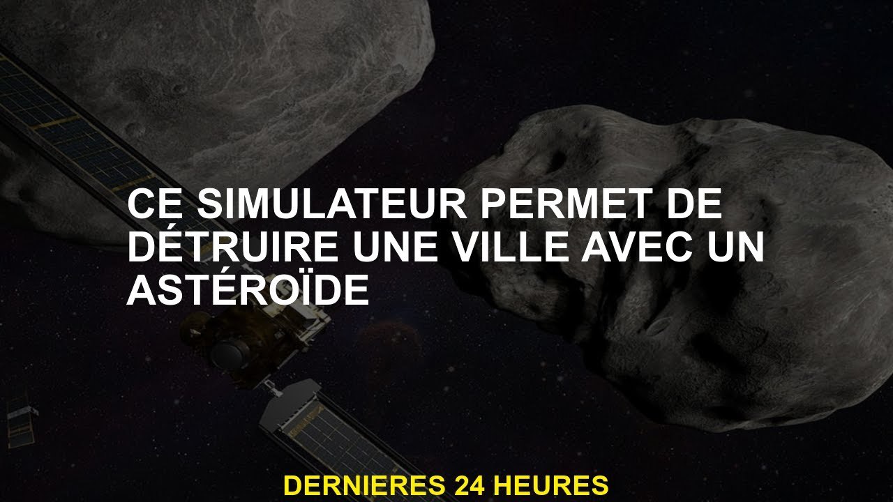 Ce simulateur détruit une ville avec un astéroïde