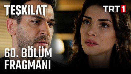 Teşkilat 60. Bölüm Fragmanı