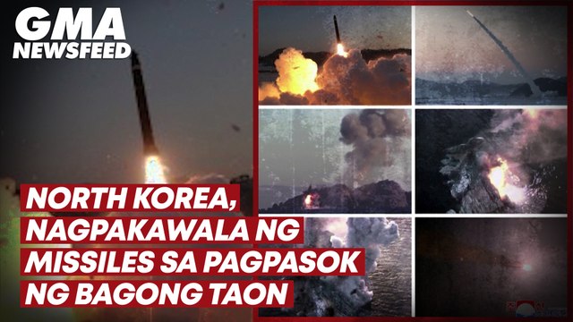 North Korea, nagpakawala ng missiles sa pagpasok ng bagong taon | GMA News Feed