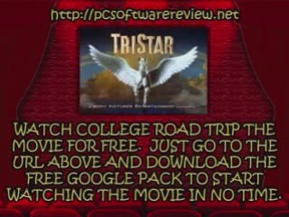 WATCH COLLEGE ROAD TRIP FOR FREE
