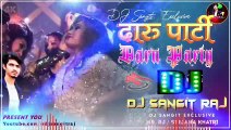  Nepali DJ - Daru Patry | Nepali Tapori Dance Mix | DJ Sangit Exclusive | ‎@djsangit