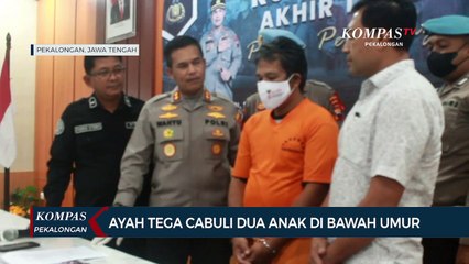 Ayah Tega Cabuli Dua Anak di Bawah Umur