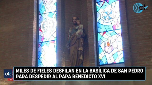 Miles de fieles desfilan en la basílica de San Pedro para despedir al Papa Benedicto XVI