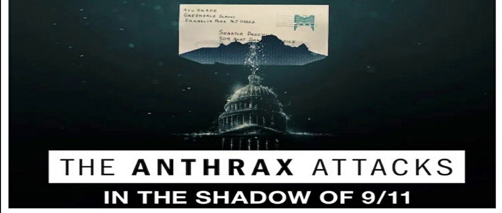مشاهدة فيلم The Anthrax Attacks 2022 مترجم | Anthrax Attacks 2022