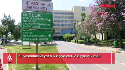 13 yaşındaki Zeynep 6 kişiye can, 2 kişiye ışık oldu