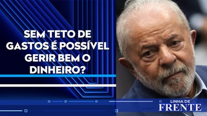 PT cumprirá responsabilidade fiscal prometida em campanha? | LINHA DE FRENTE