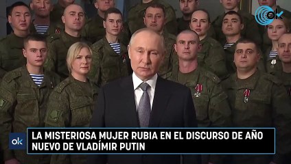La misteriosa mujer rubia en el discurso de Año Nuevo de Vladímir Putin